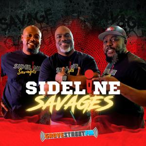 Sideline Savages LIVE by Grove Street FM