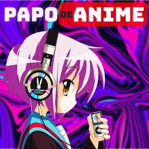 Papo de Anime