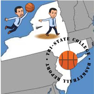 Tri-State College Basketball Podcast by Bryan DeNovellis