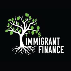 Immigrant Finance Podcast™