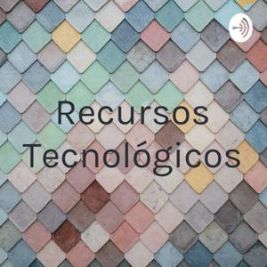 Recursos Tecnológicos