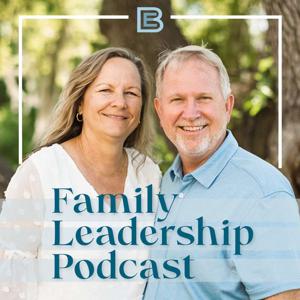 Family Leadership Podcast