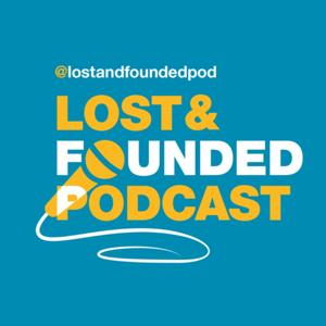 Lost And Founded