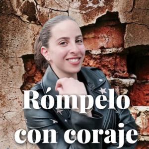 Rómpelo con Coraje