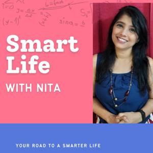 Smart Life with Nita Menezes