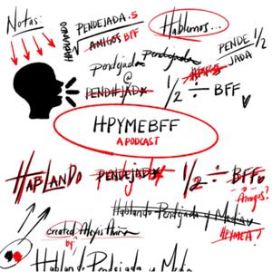 Hablando Pendejada y Media Entre Amigos