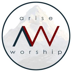 Arise Worship Podcast