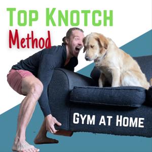 Top Knotch Method