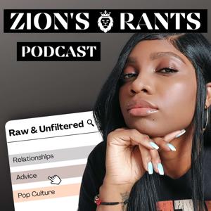 Zion's Rants