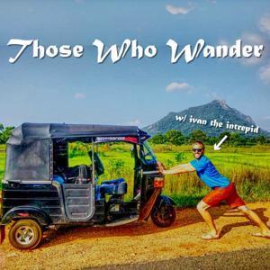 Those Who Wander