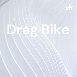 Drag Bike
