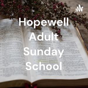 Hopewell Adult Sunday School, Elder R. David Ware