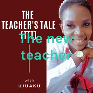 The Teacher's Tale (TTT)