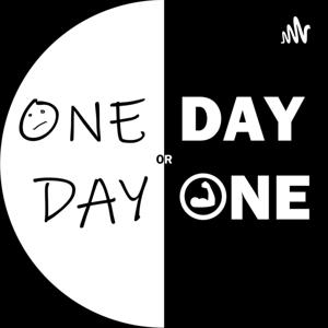 One Day or Day One