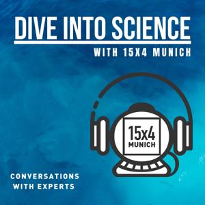 Dive into Science with 15x4 Munich