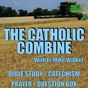 The Catholic Combine