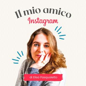 Il mio amico Instagram