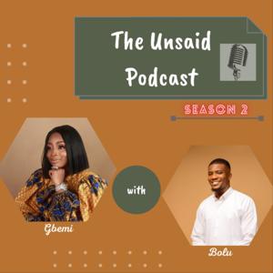 The Unsaid Podcast