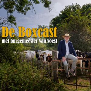 De Boxcast met burgemeester Van Soest