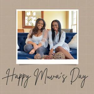 The Happy Muva's Day Podcast