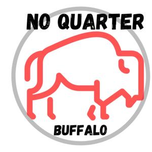 No Quarter Buffalo