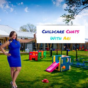 Childcare Chats With Ari