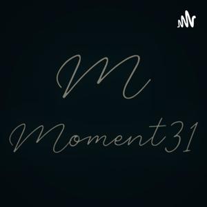 Moment 31