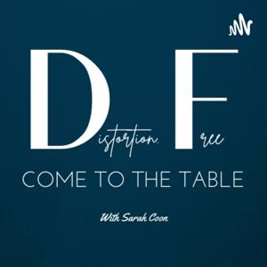 Distortion Free: Come To the Table