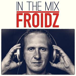 In The Mix - FROIDZ