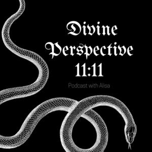 Divine Perspective 11:11