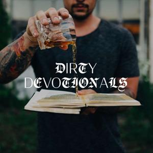 Dirty Devotionals