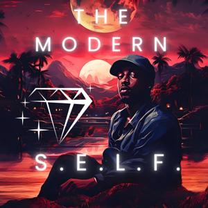 The Modern S.E.L.F.