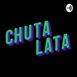 Chuta Lata Podcast