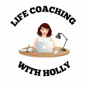 Life coaching with Holly