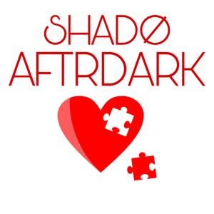 Shado AFTRDARK