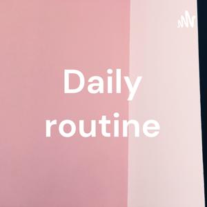 Daily routine by Marco Bruce Zaragoza Vargas