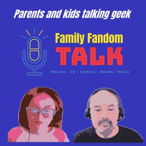 Family Fandom Talk