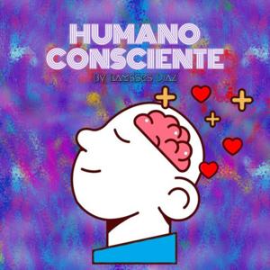 Humano Consciente