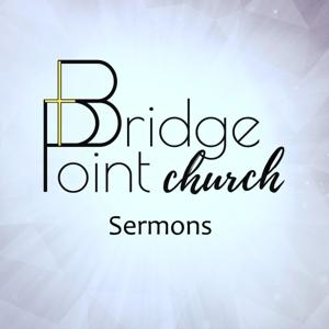 Bridge Point Church: Sermons