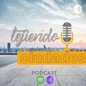 Tejiendo Ciudades