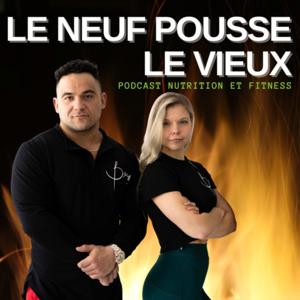Le neuf pousse le vieux