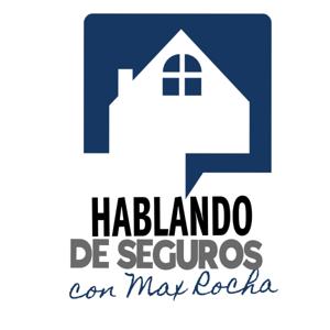 Max Hablando de Seguros