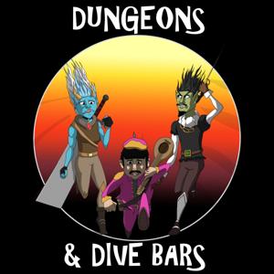 Dungeons & Dive Bars