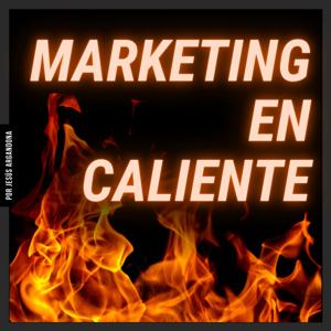 Marketing en caliente