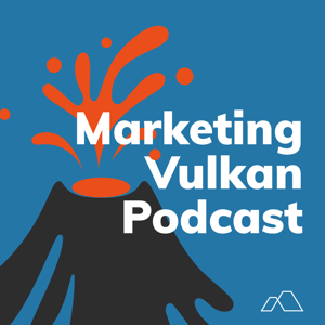 Marketingvulkan Podcast