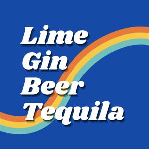 Lime Gin Beer Tequila