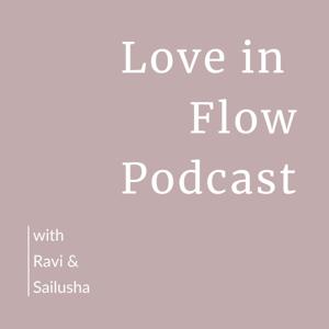 Love in Flow