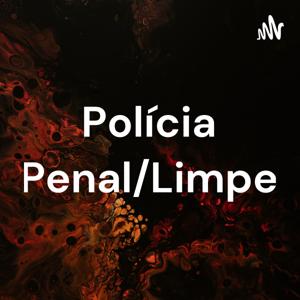 Polícia Penal/Limpe