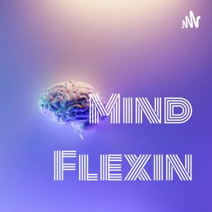 Mind Flexin