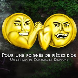 Pour une poignée de pièces d'or - D&D